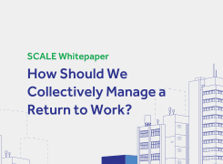 Whitepaper: How Should We Collectively Manage A Return To Work?