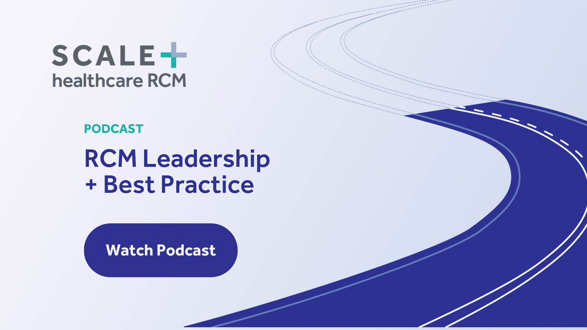 SCALE RCM – Leadership + Best Practice | SCALE Healthcare