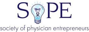 SOPE - Society of Physician Entrepreneurs